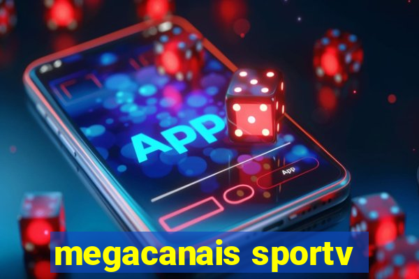 megacanais sportv